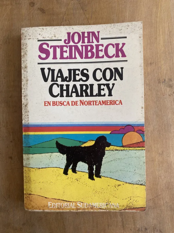 Viajes con charley en busca de norteamerica- Steinbeck (s5)