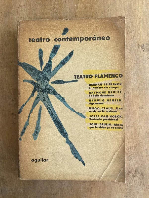 Teatro contemporaneo Teatro flamenco- Teirlinck; Brulez (s2