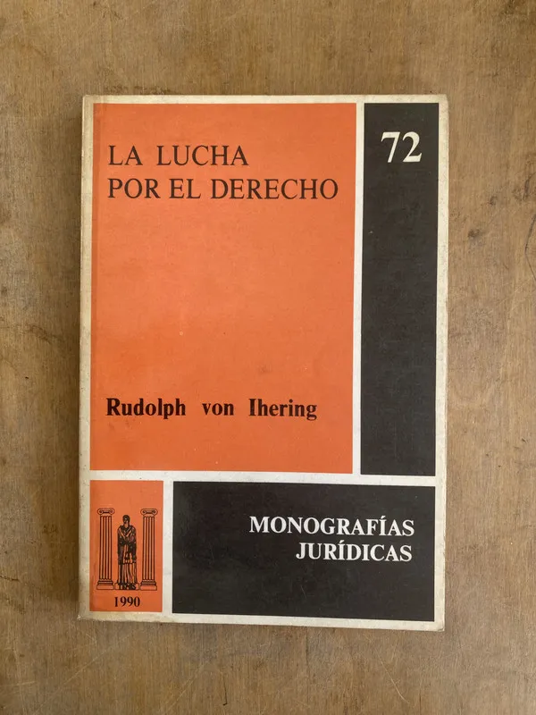 La lucha por el derecho - Von Ihering Rudolph (s5)