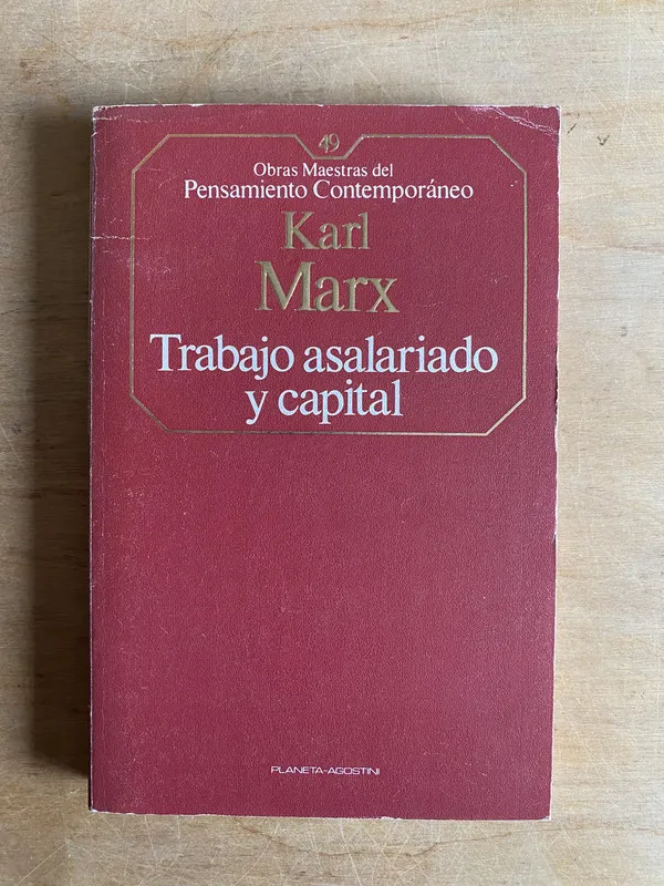 Trabajo asalariado y capital - Marx Karl (2cf)