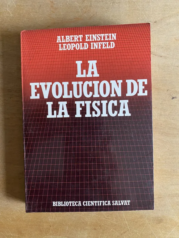 La evolucion de la fisica – Einstein (2cf)