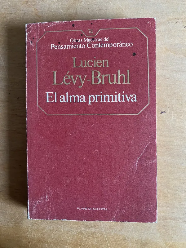 el alma primitiva - Levy-Bruhl Lucien (2cf)