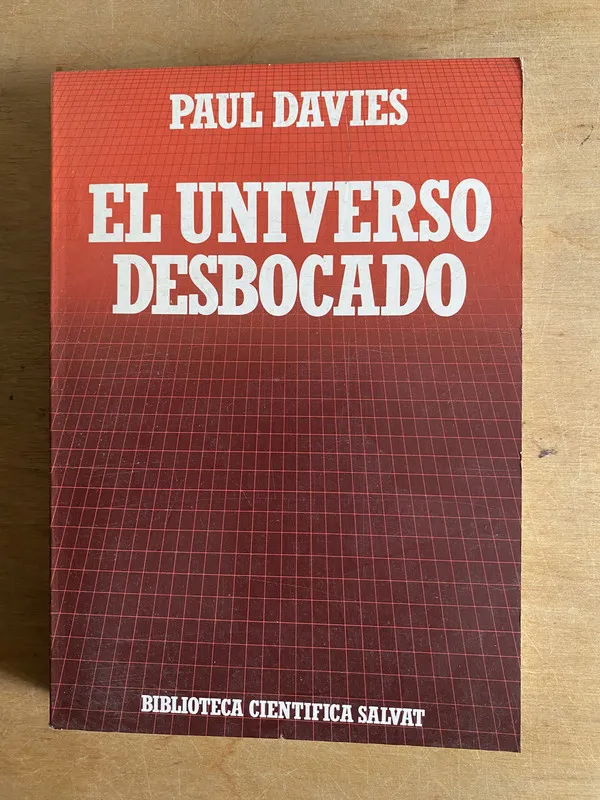 Tapa de el universo desbocado - Davies Paul (2cf)
