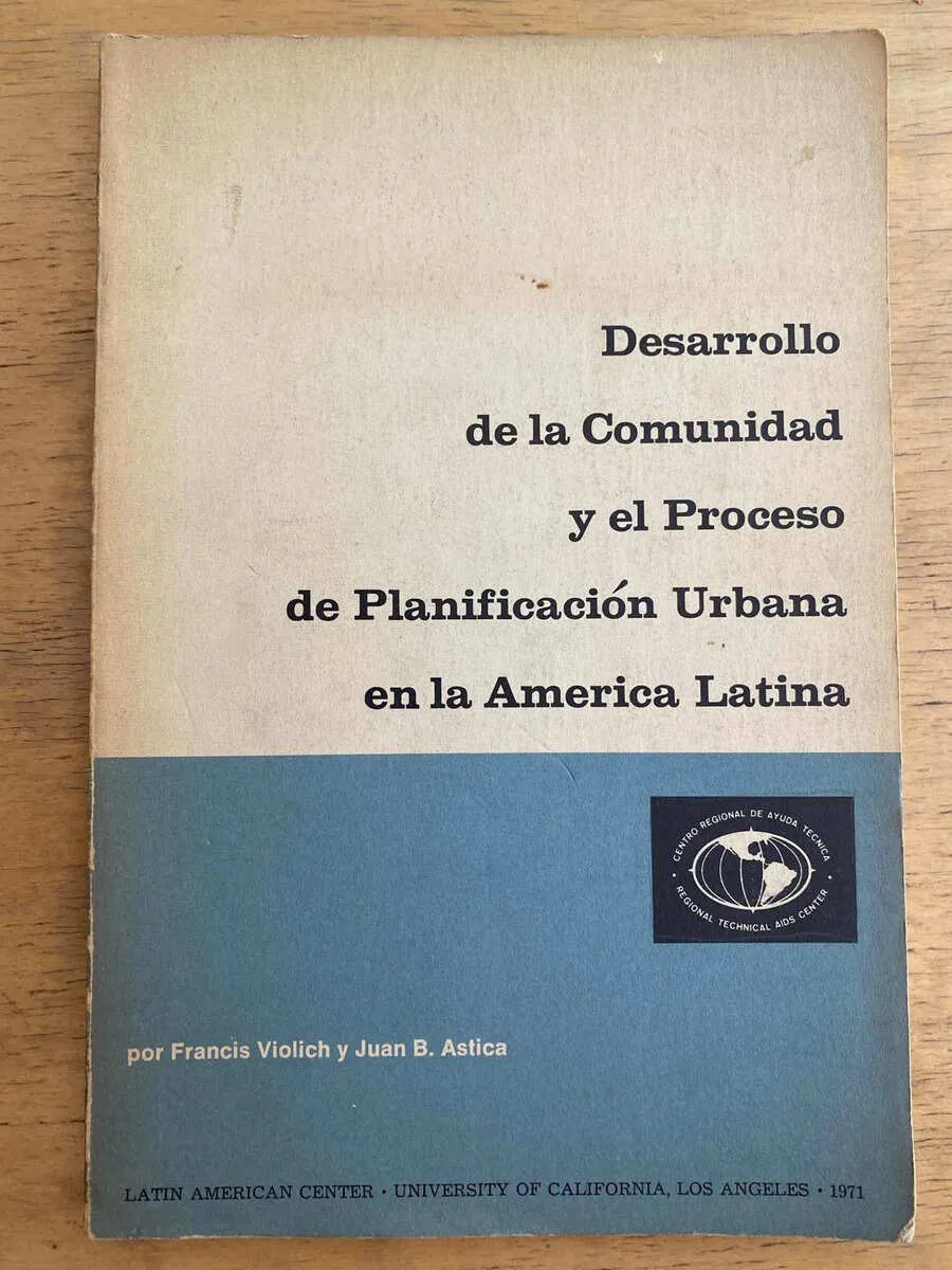 Desarrollo De La Comunidad Y El Proceso- Violich; Astica (j1