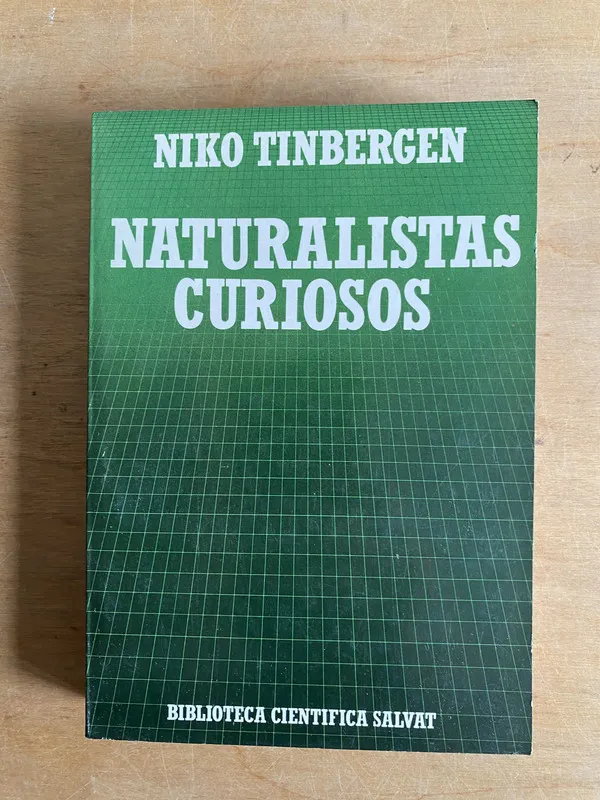 Naturalistas curiosos - Tinbergen Niko (2cf)