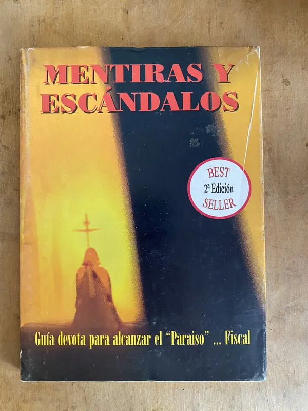 Mentiras y escandalos Guia devota para alcanzar paraiso (e1