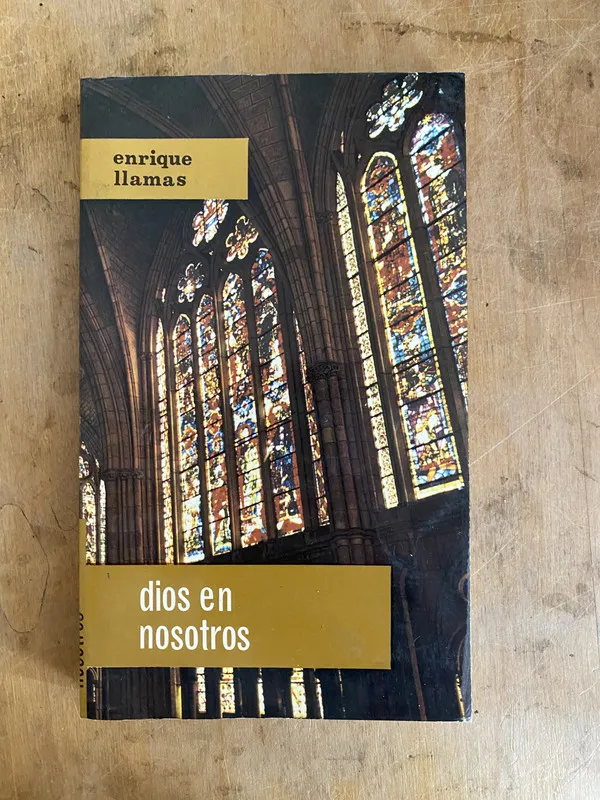 Dios en nosotros - Llamas Enrique (e2)