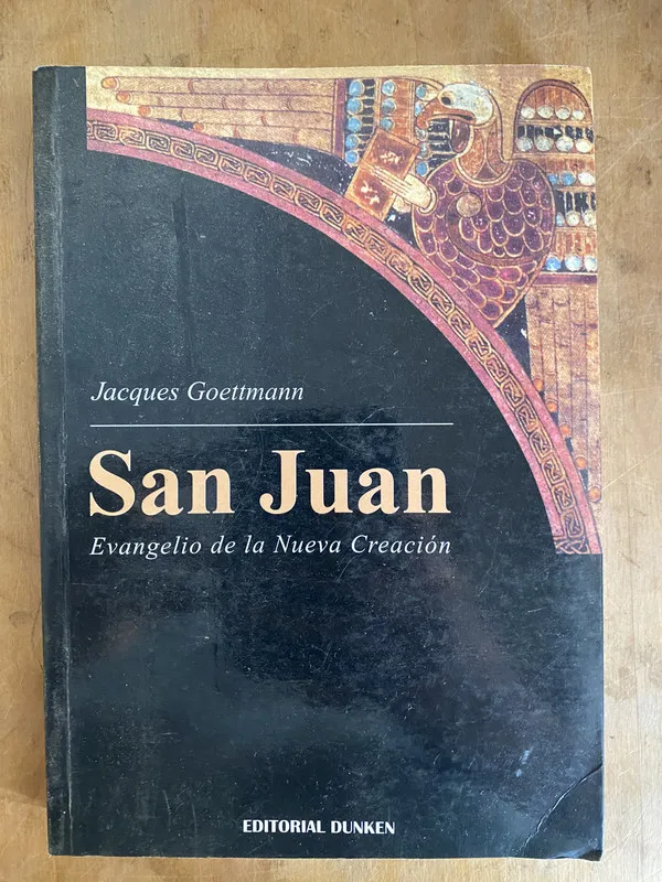 Tapa de San Juan. Evangelio de la nueva creacion – Goettmann (e2)