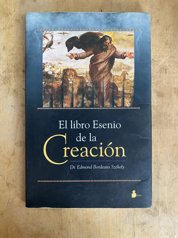 el libro Esenio de la creacion – Bordeaux Szekely (a0)