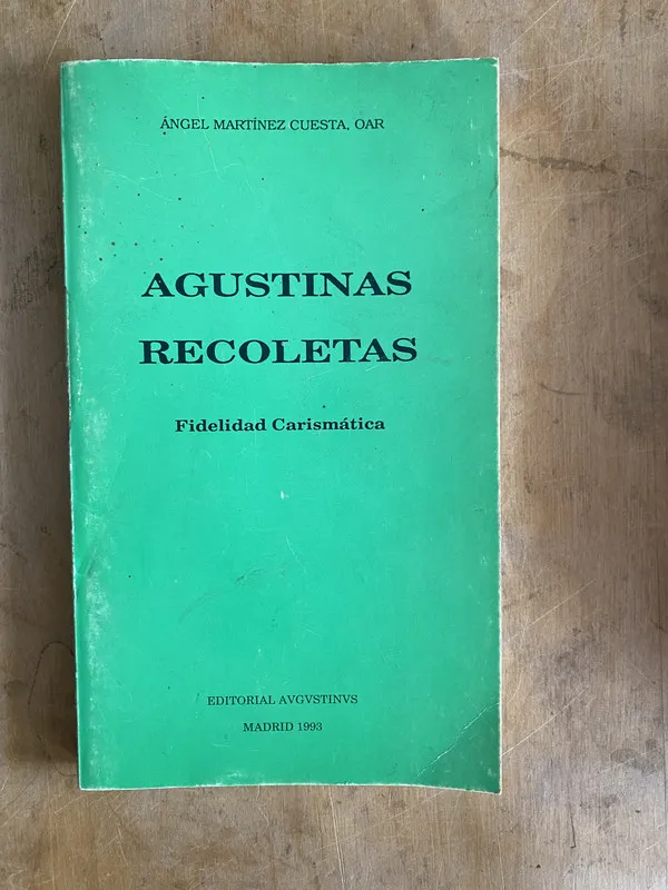 Agustinas recoletas. Fidelidad – Martinez Cuesta (a0)