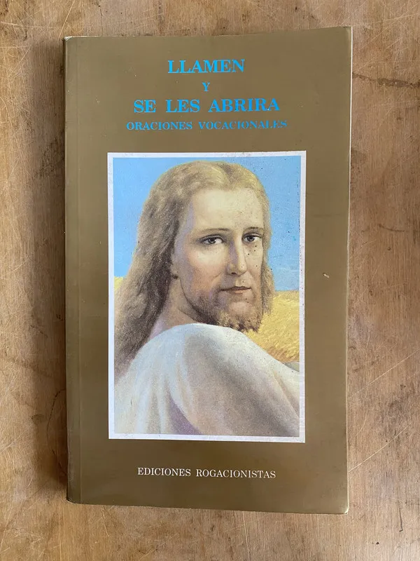 LLamen y se les abrira. Oraciones vocacionales - (a0)