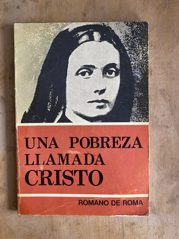 Una pobreza llamada cristo - De Roma Romano (a0)