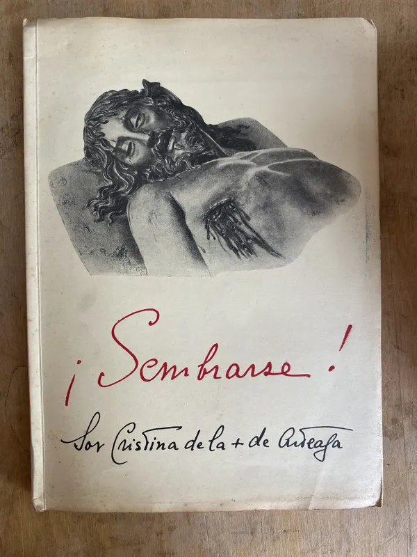 ¡Sembrarse! - Sor cristina de la cruz de arteaga (a0)