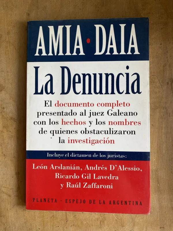 Tapa de AMIA DAIA La denuncia. el documento – Arslanian (a0)