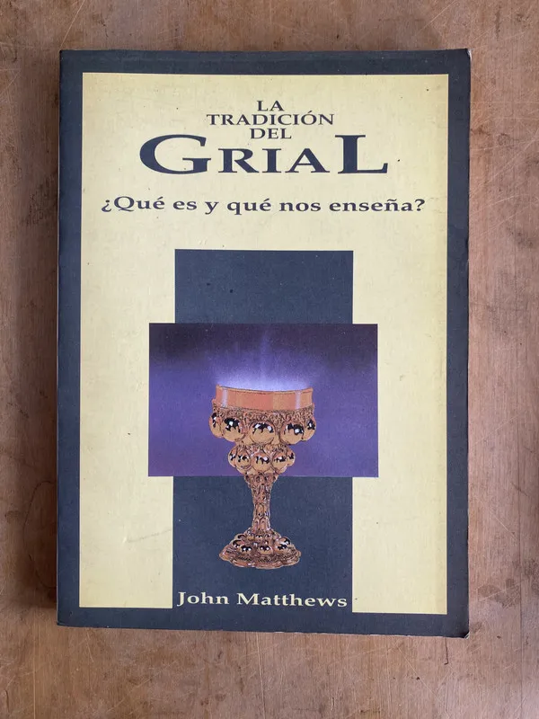La tradicion del grial. ¿Que es y que nos – Matthews (a0)