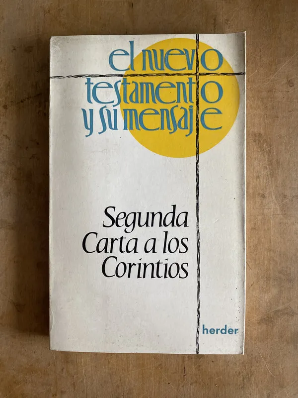 Segunda carta a los Corintios. el nuevo testamento y su men