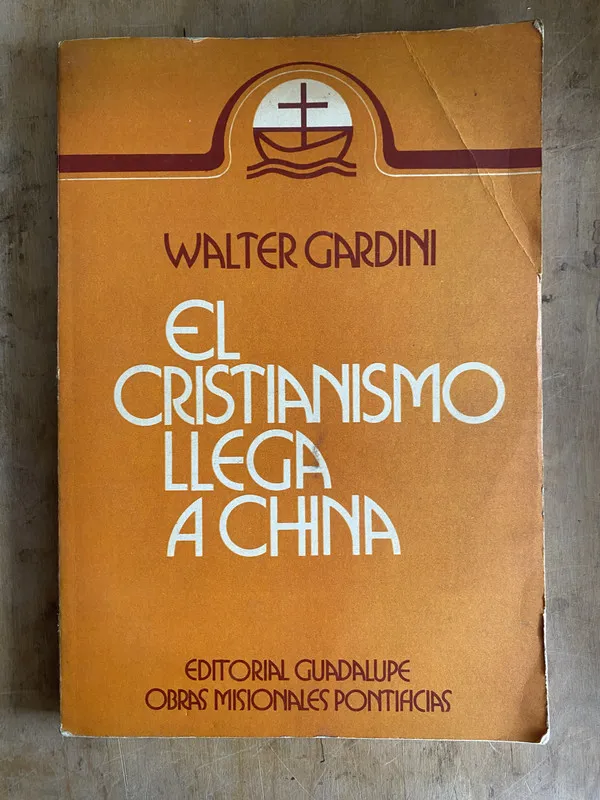 Tapa de el cristianismo llega a China - Gardini Walter (a1)