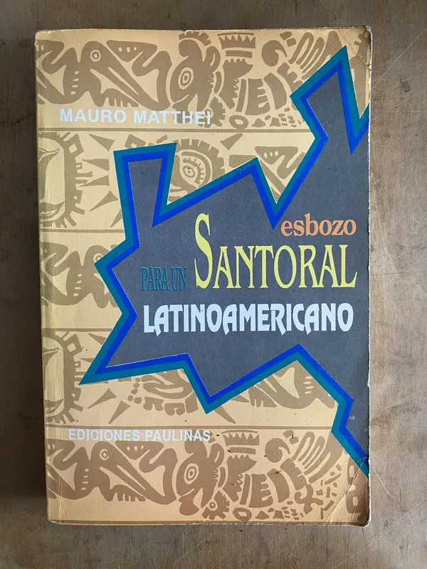 Tapa de Esbozo para un Santoral Latinoamericano – Matthei (a1)