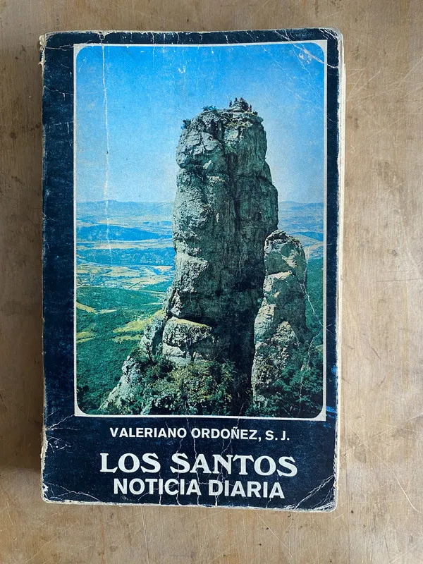 Los santos. Noticia diaria - Ordoñez Valeriano S.J (a1)