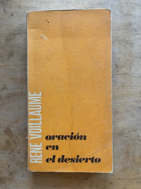 Oracion en el desierto - Voillaume Rene (a3)