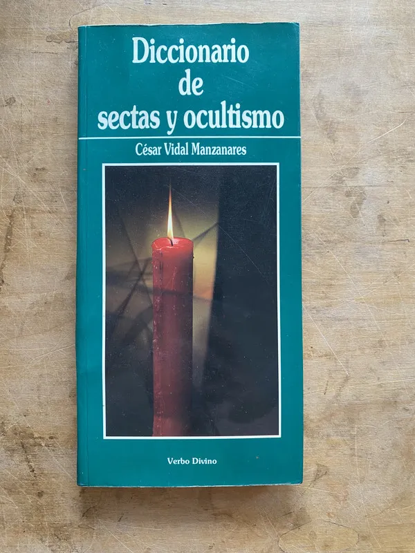 Diccionario de sectas y ocultismo – Vidal Manzanares (a3)