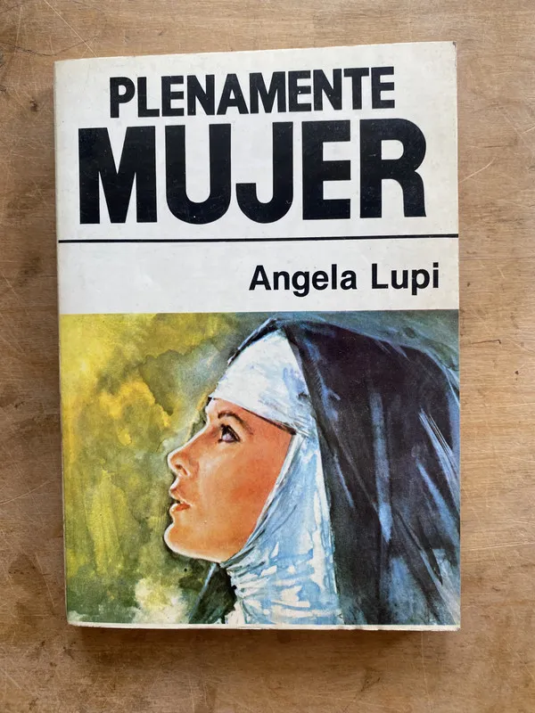 Plenamente mujer - Lupi Angela (a3)