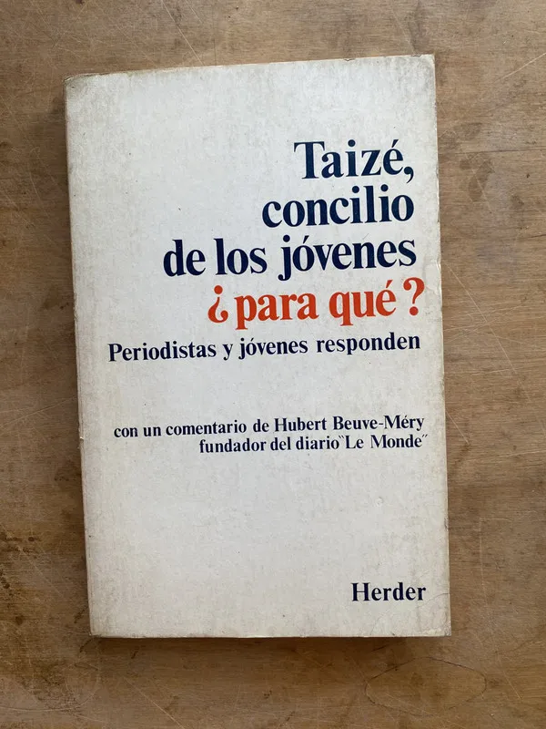 Taize concilio de los jovenes. ¿Para que?. Periodistas (a4)