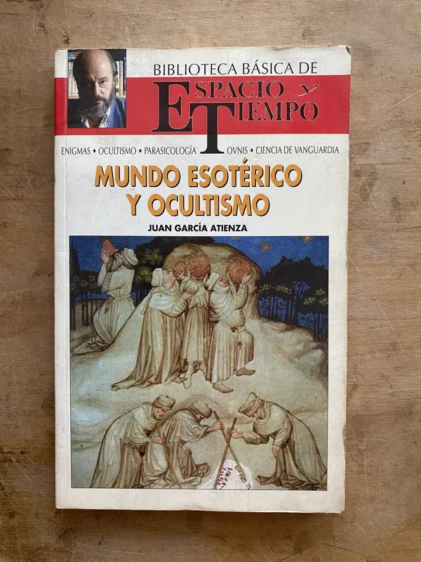 Mundo esoterico y ocultismo - Garcia Atienza Juan (a6)