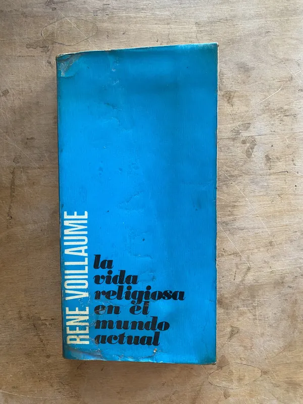 La vida religiosa en el mundo actual - Voillaume Rene (a6)