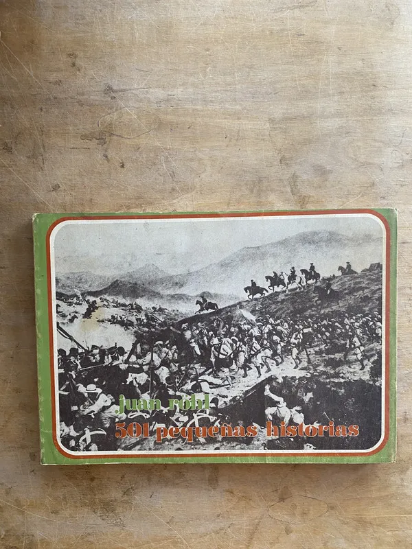 501 pequeñas historias - Röhl Juan (a6)