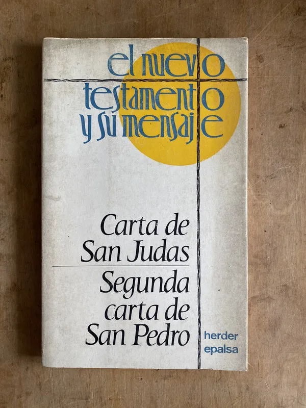 el nuevo testamento y su mensaje. Carta de San Judas (e2)