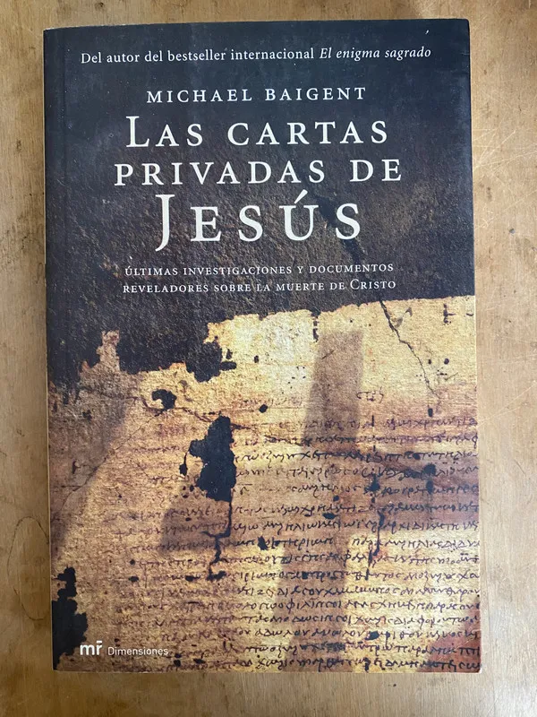 Las cartas privadas de Jesus. ultimas – Baigent (e2)