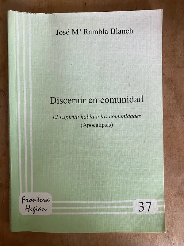 Discernir en comunidad. el espiritu – Rambla Blanch (e2)