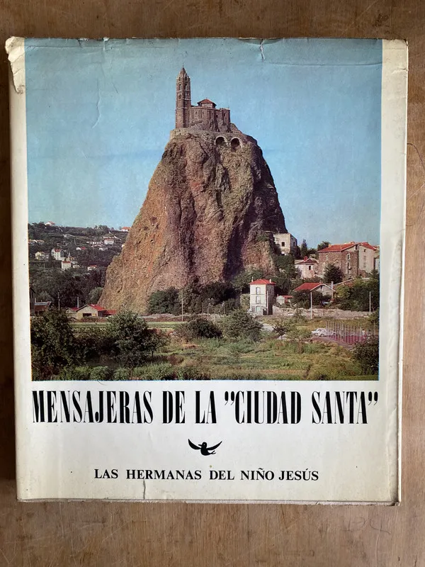 Mensajeras de ciudad Santa Las hermanas del niño Jesus (e3)