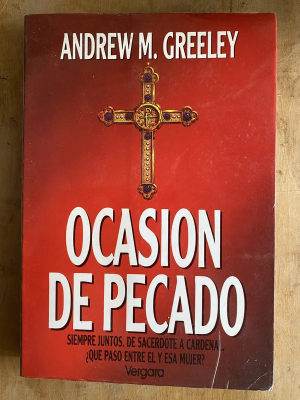 Ocasion de pecado. Siempre juntos. De – Greeley (e3)