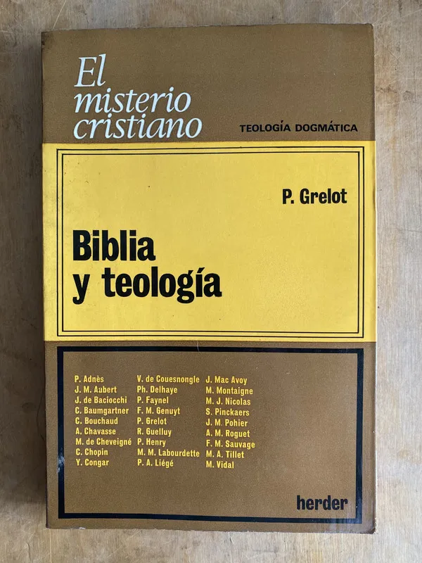 Biblia y teologia. el misterio Cristiano; – Grelot (e4)