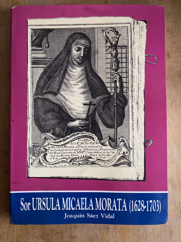 Sor ursula Micaela Morata (1628-1703) – Saez Vidal (e4)