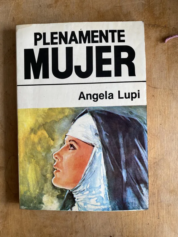 Plenamente mujer - Lupi Angela (e4)