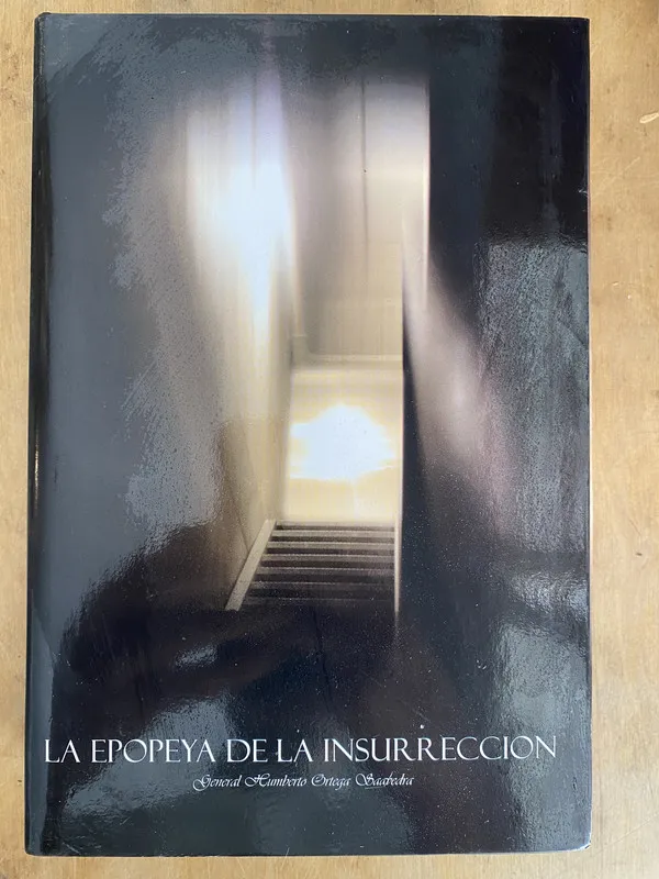 La epopeya de la insurreccion – Ortega Saavedra (e4)