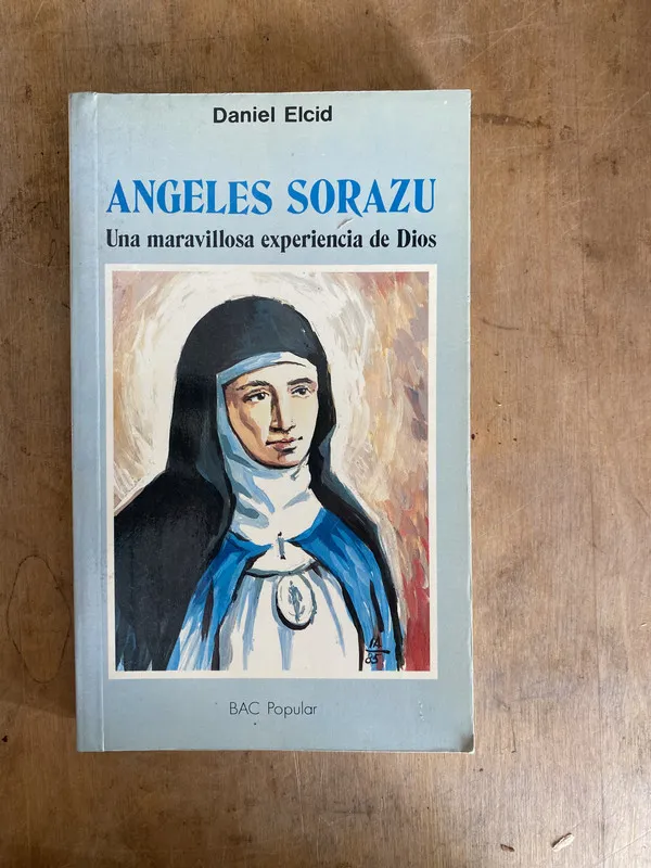angeles Sorazu. Una maravillosa experiencia de – Elcid (e4)