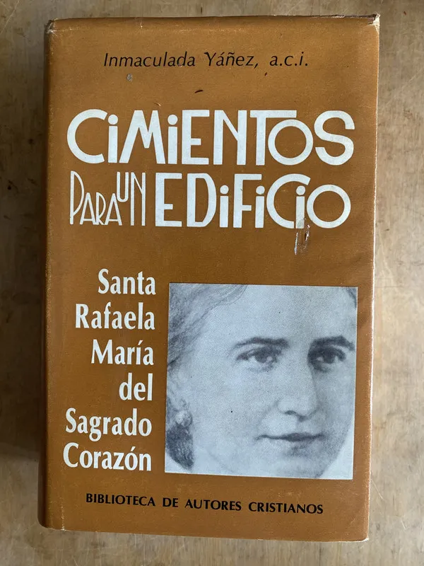 Cimientos para un edificio. Santa Rafaela Maria – Yañez (e4