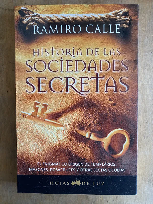 Historia de las sociedades secretas. el – Calle (ñ5)
