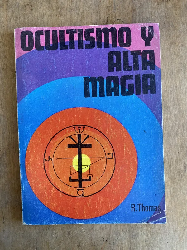 Ocultismo y alta magia - R. Thomas (ñ5)