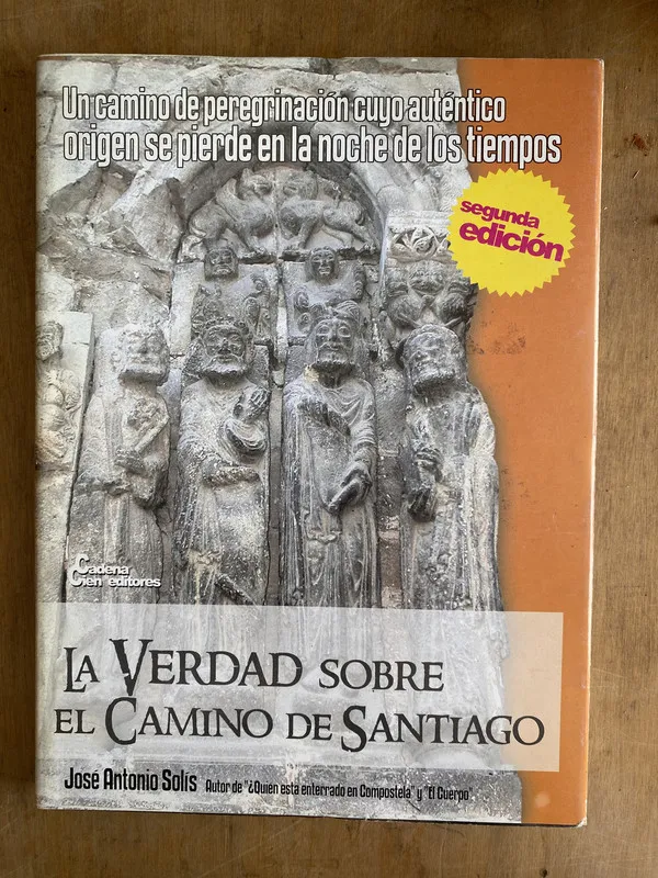 La Verdad sobre el Camino de Santiago – Solis (ñ5)