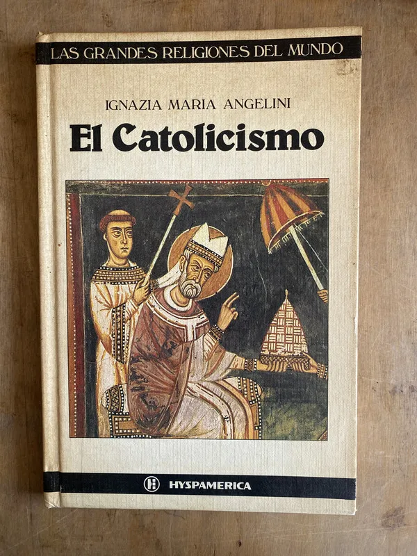 el catolicismo - Angelini Ignazia Maria (ii1)
