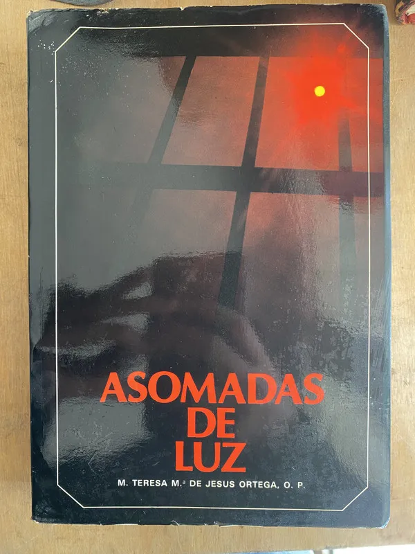 Asomadas de luz - De Jesus Ortega M. Teresa Ma (ii1)