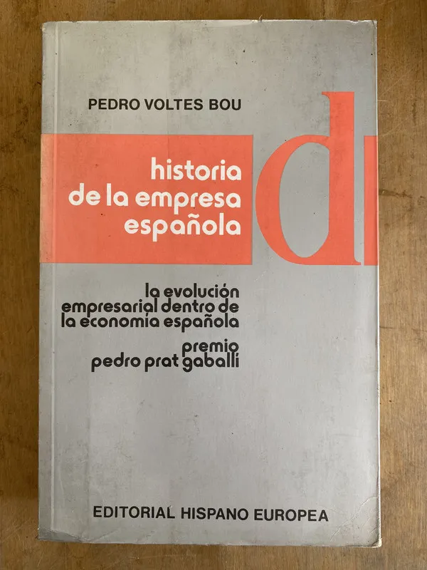 Historia de la empresa Española. La – Voltes Bou (L3)