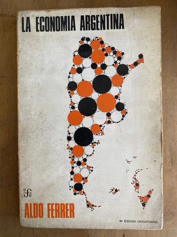 La economia Argentina - Ferrer Aldo (L3)