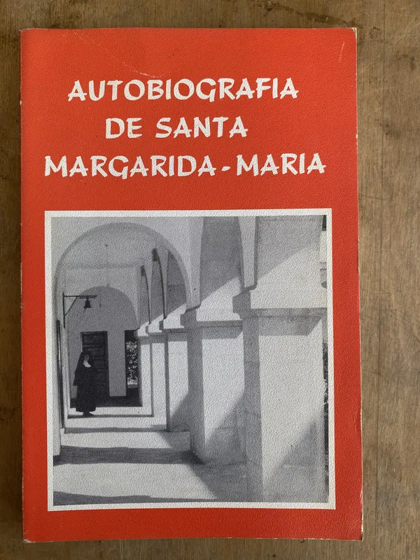 Autobiografia de Santa Margarida-Maria - (L4)
