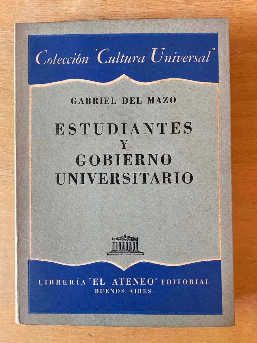 Estudiantes Y Gobierno Universitario- Del Mazo, Gabriel (D1)